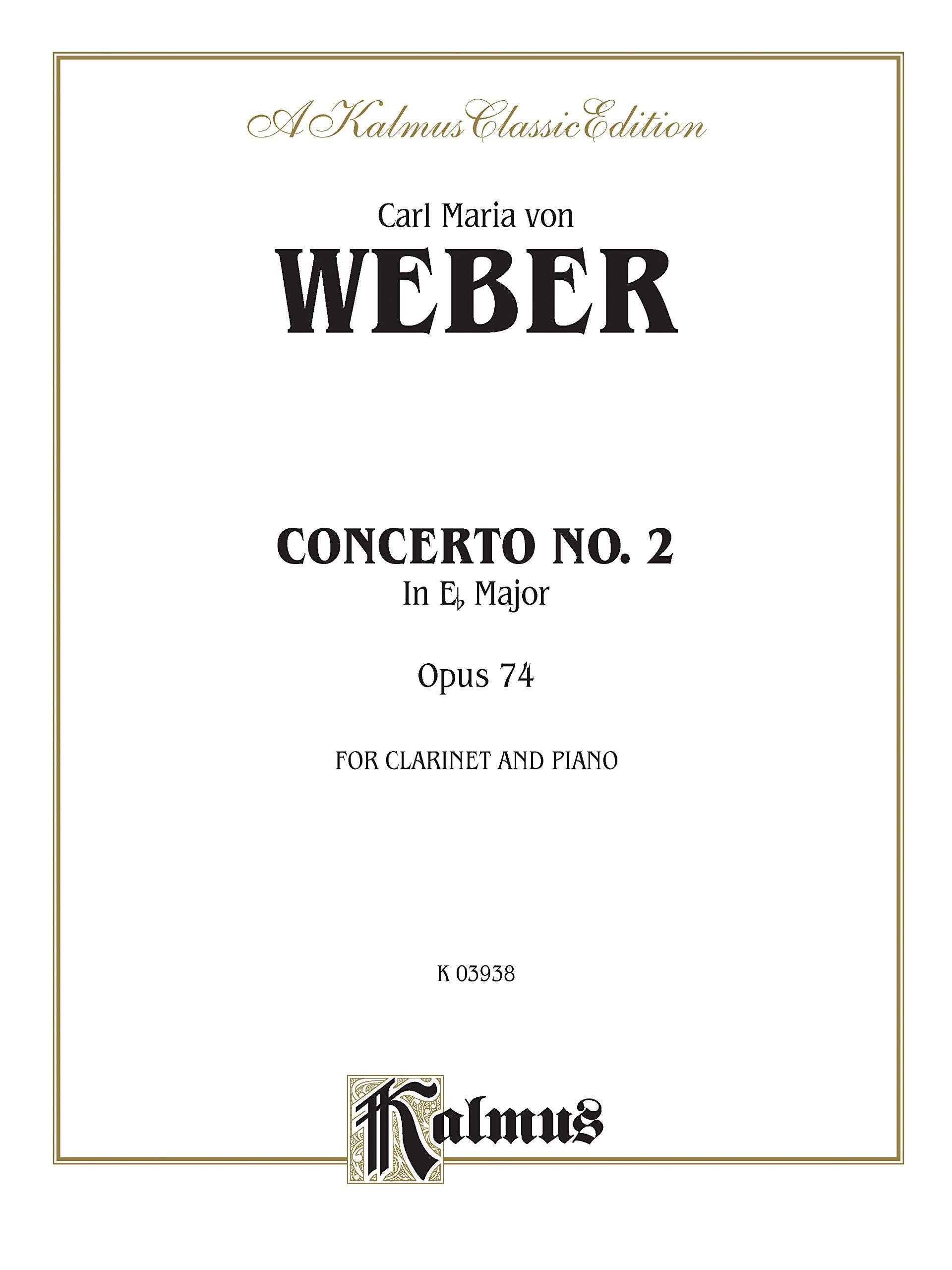 Clarinet Concerto No. 2 in Eflat Major, Op. 74 (Orch.): Part(s) (Kalmus Edition),Used