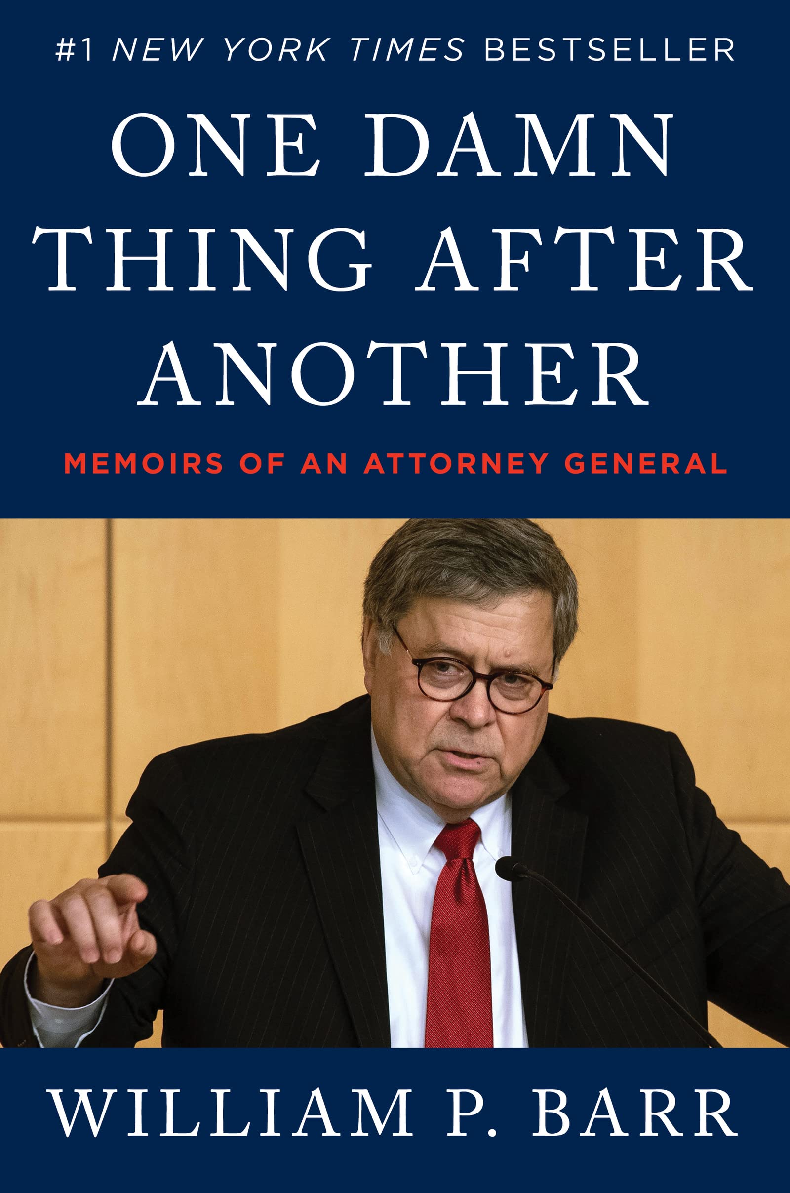 One Damn Thing After Another: Memoirs Of An Attorney General,Used