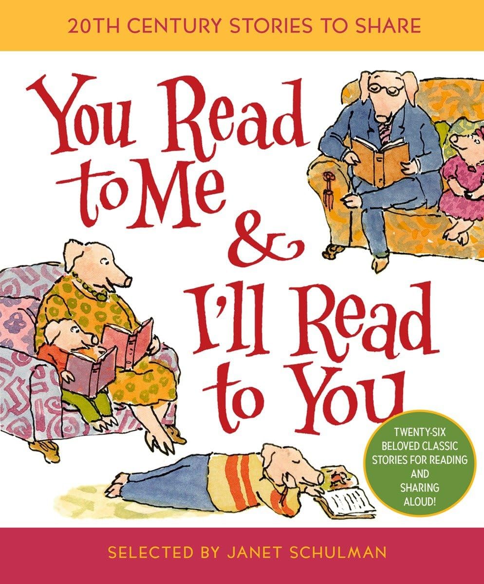 You Read to Me & I'll Read to You: Stories to Share from the 20th Century,Used