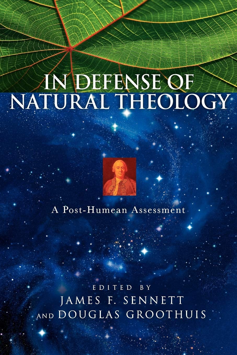 In Defense Of Natural Theology: A Posthumean Assessment,Used