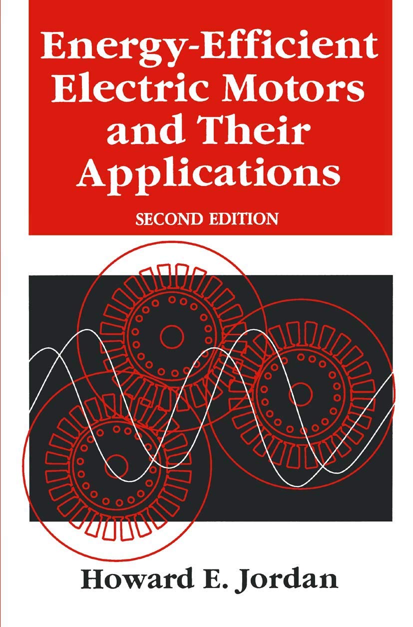 EnergyEfficient Electric Motors and their Applications,Used