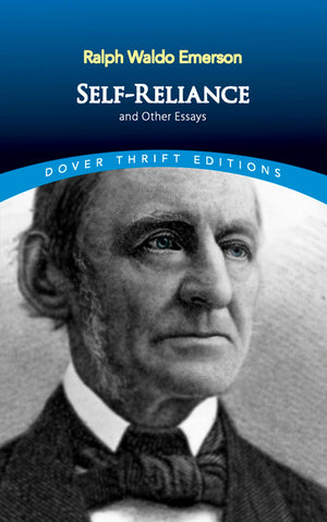Selfreliance And Other Essays (Dover Thrift Editions: Philosophy)-used