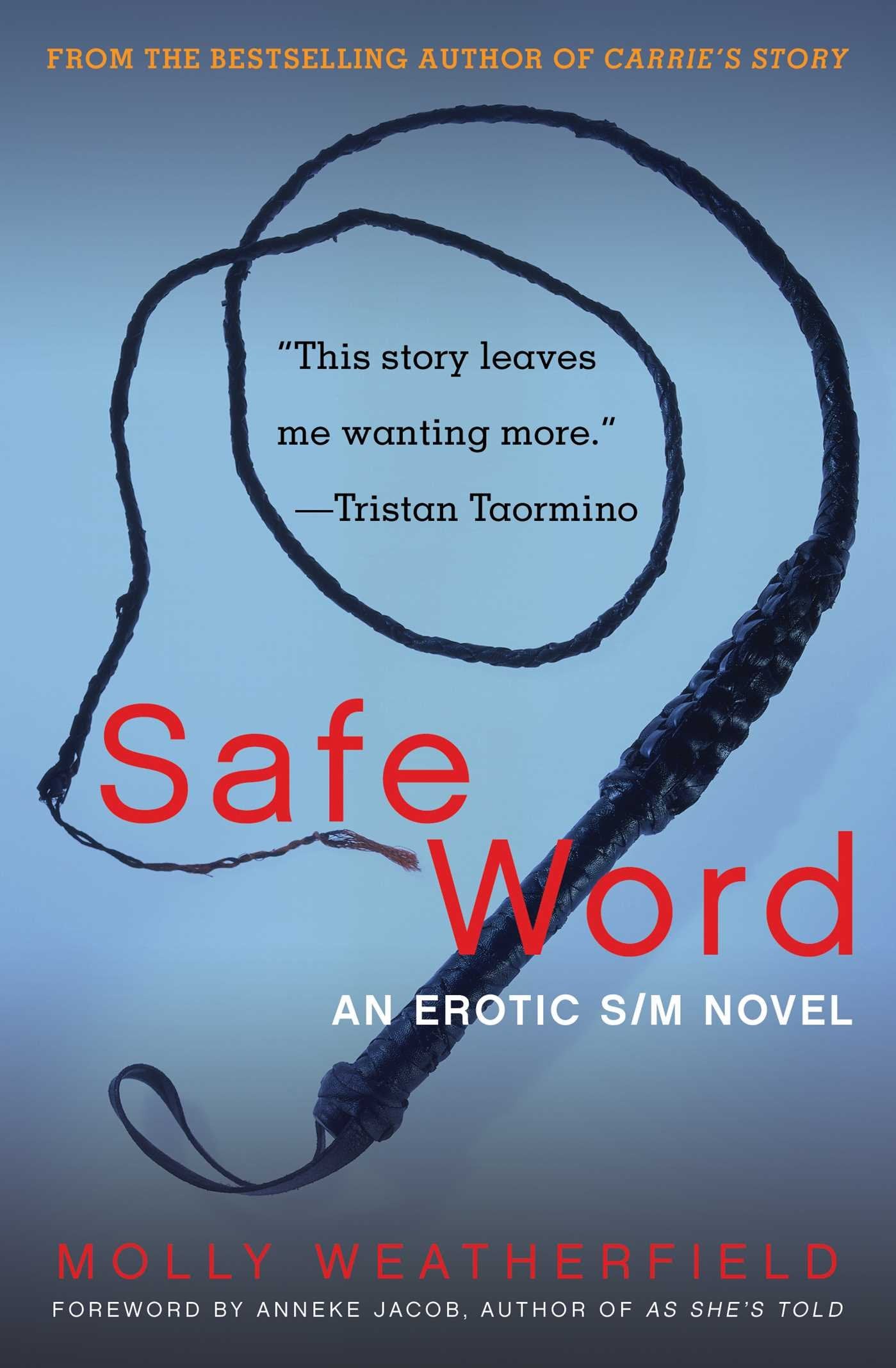 Safe Word: An Erotic S/M Novel