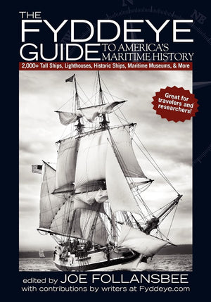 The Fyddeye Guide To America'S Maritime History,Used