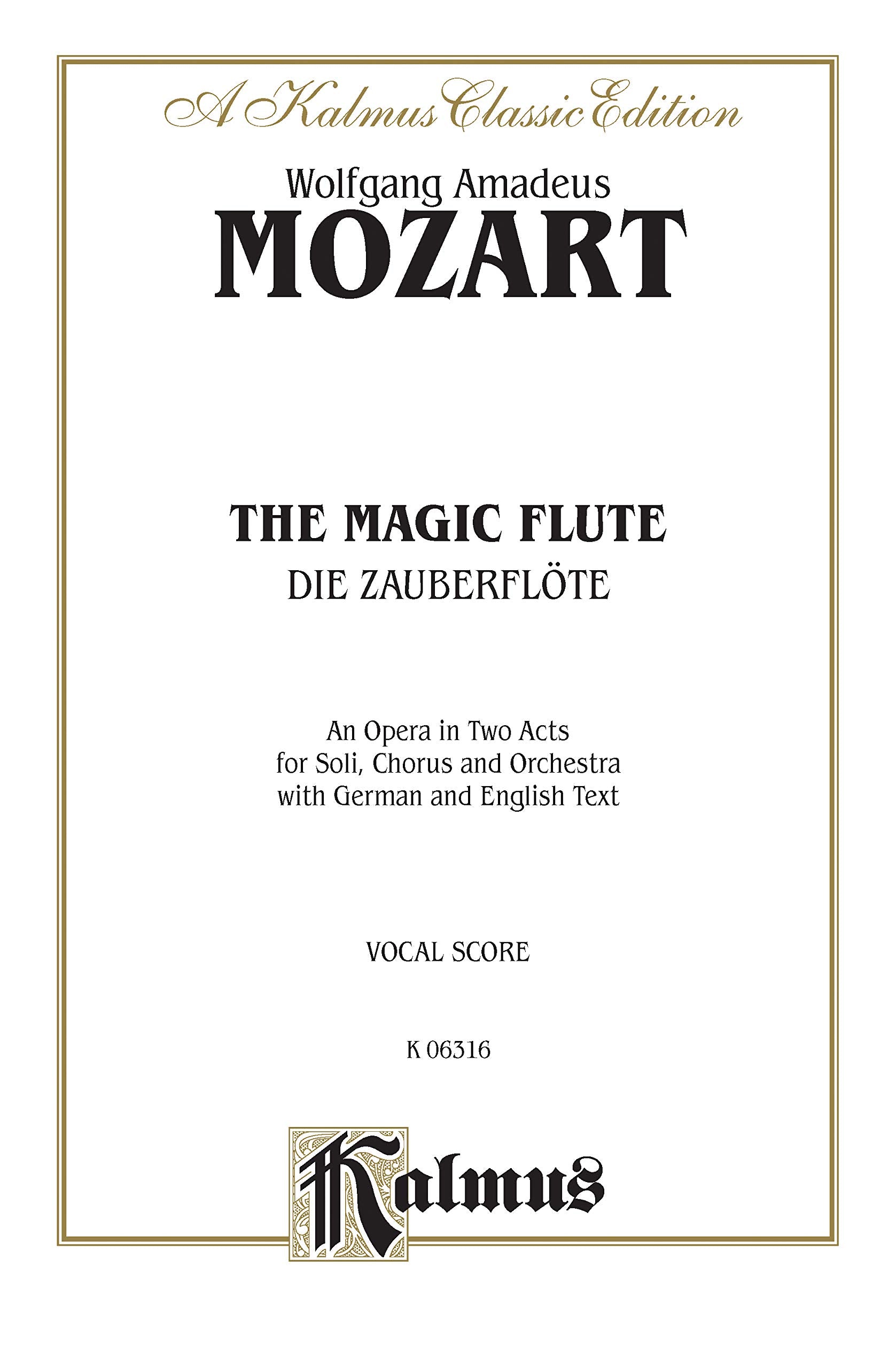 The Magic Flute: German, English Language Edition, Comb Bound Vocal Score (Kalmus Edition) (German Edition),Used