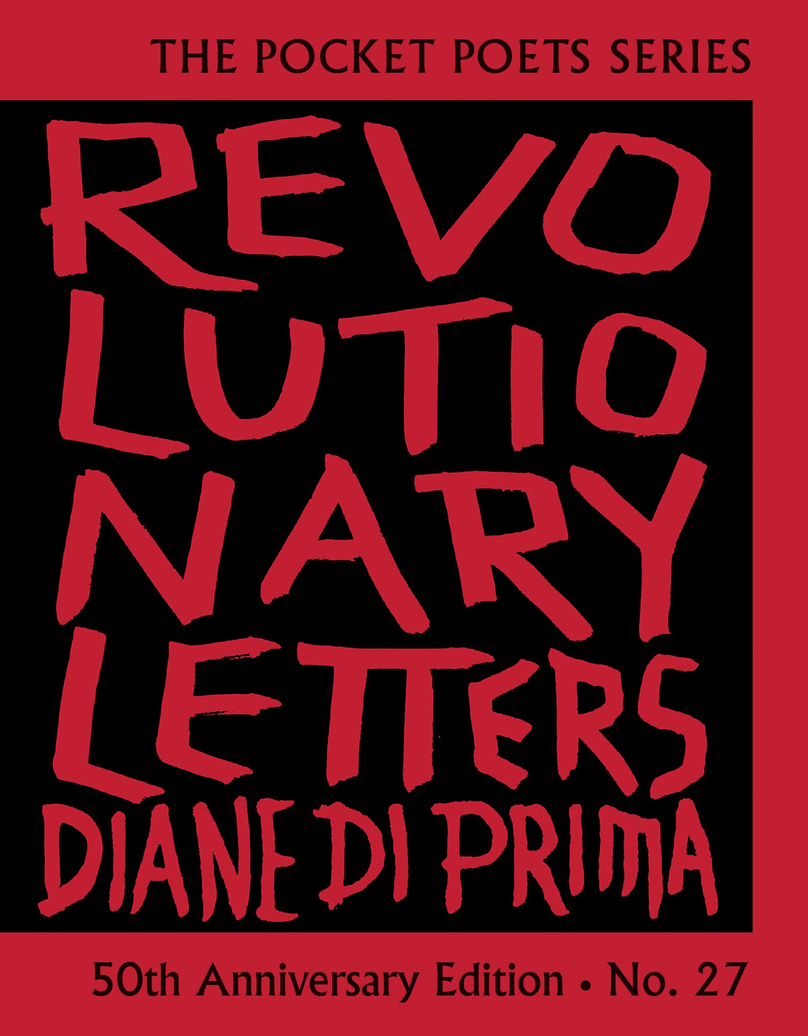 Revolutionary Letters: 50Th Anniversary Edition: Pocket Poets Series No. 27 (City Lights Pocket Poets Series, 27)-new