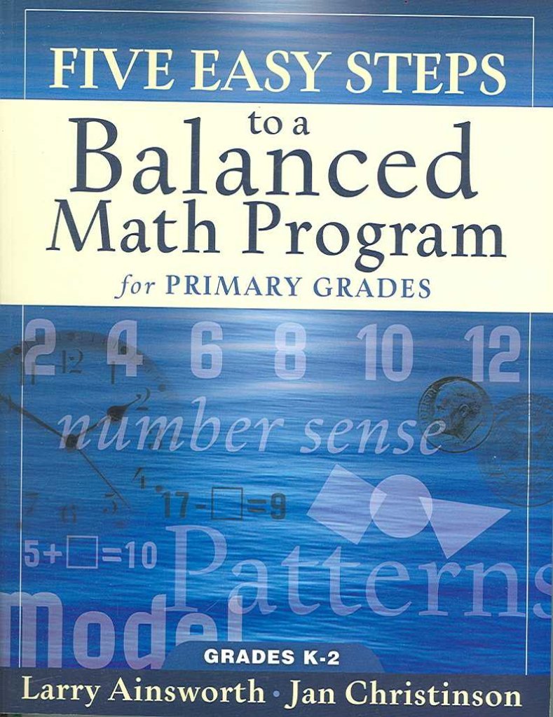 Five Easy Steps to a Balanced Math Program for Primary Grades,Used