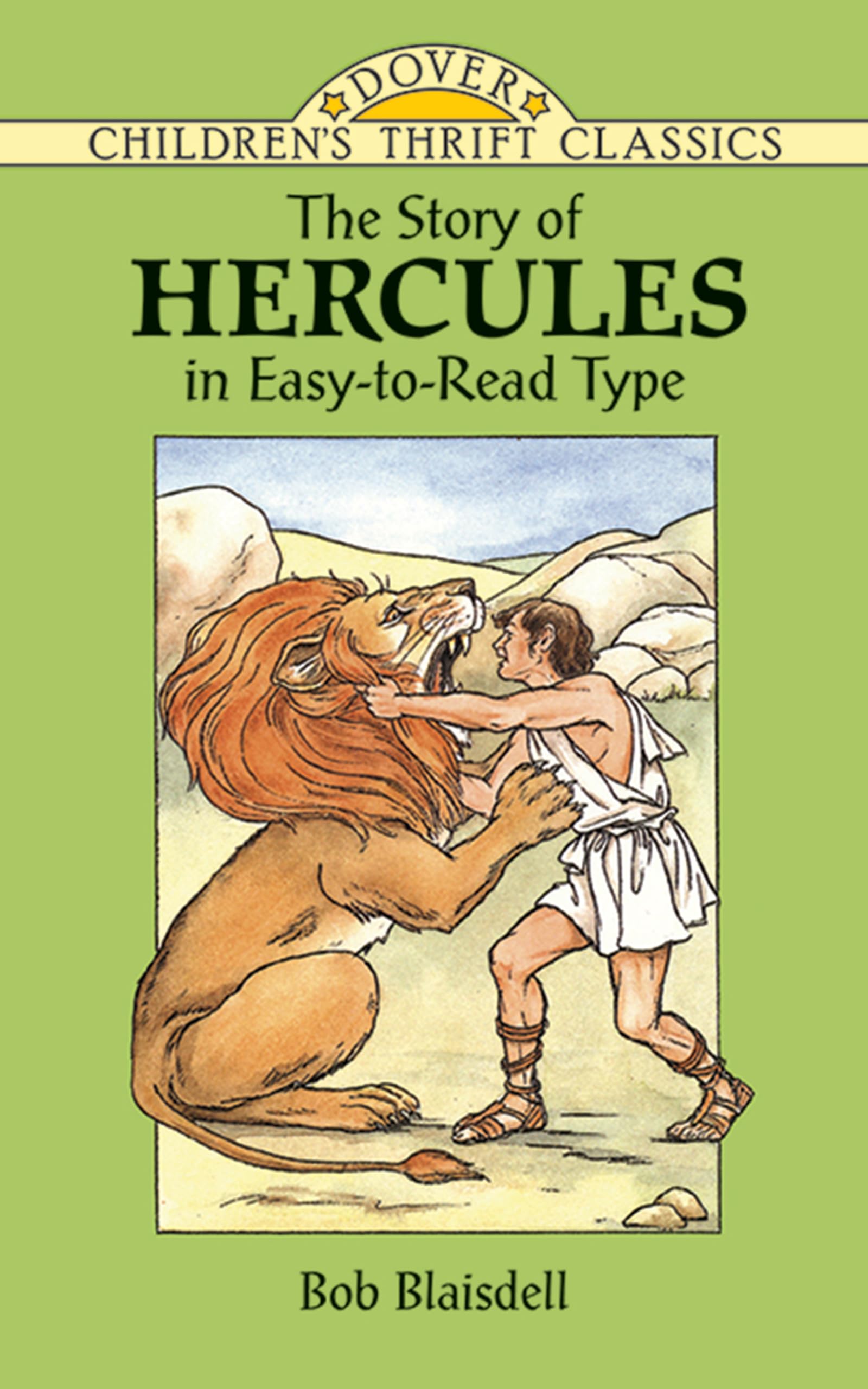 The Story of Hercules (Dover Children's Thrift Classics),Used