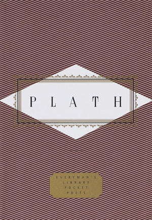 Plath: Poems: Selected By Diane Wood Middlebrook (Everyman'S Library Pocket Poets Series)