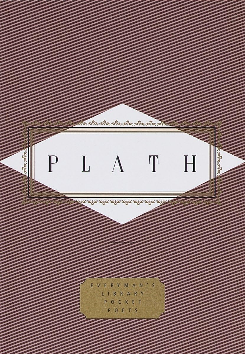 Plath: Poems: Selected By Diane Wood Middlebrook (Everyman'S Library Pocket Poets Series)