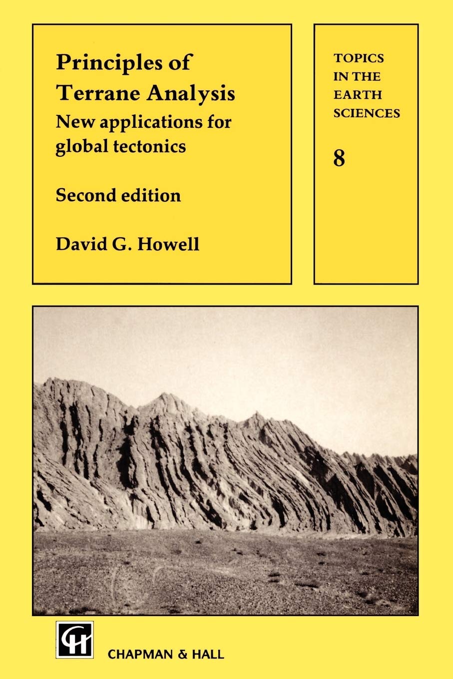 Principles of Terrane Analysis: New applications for global tectonics (Topics in the Earth Sciences),Used