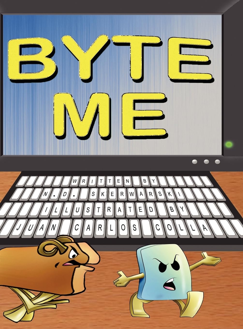 Byte Me,Used
