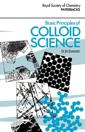 Basic Principles Of Colloid Science (Rsc Paperbacks),Used