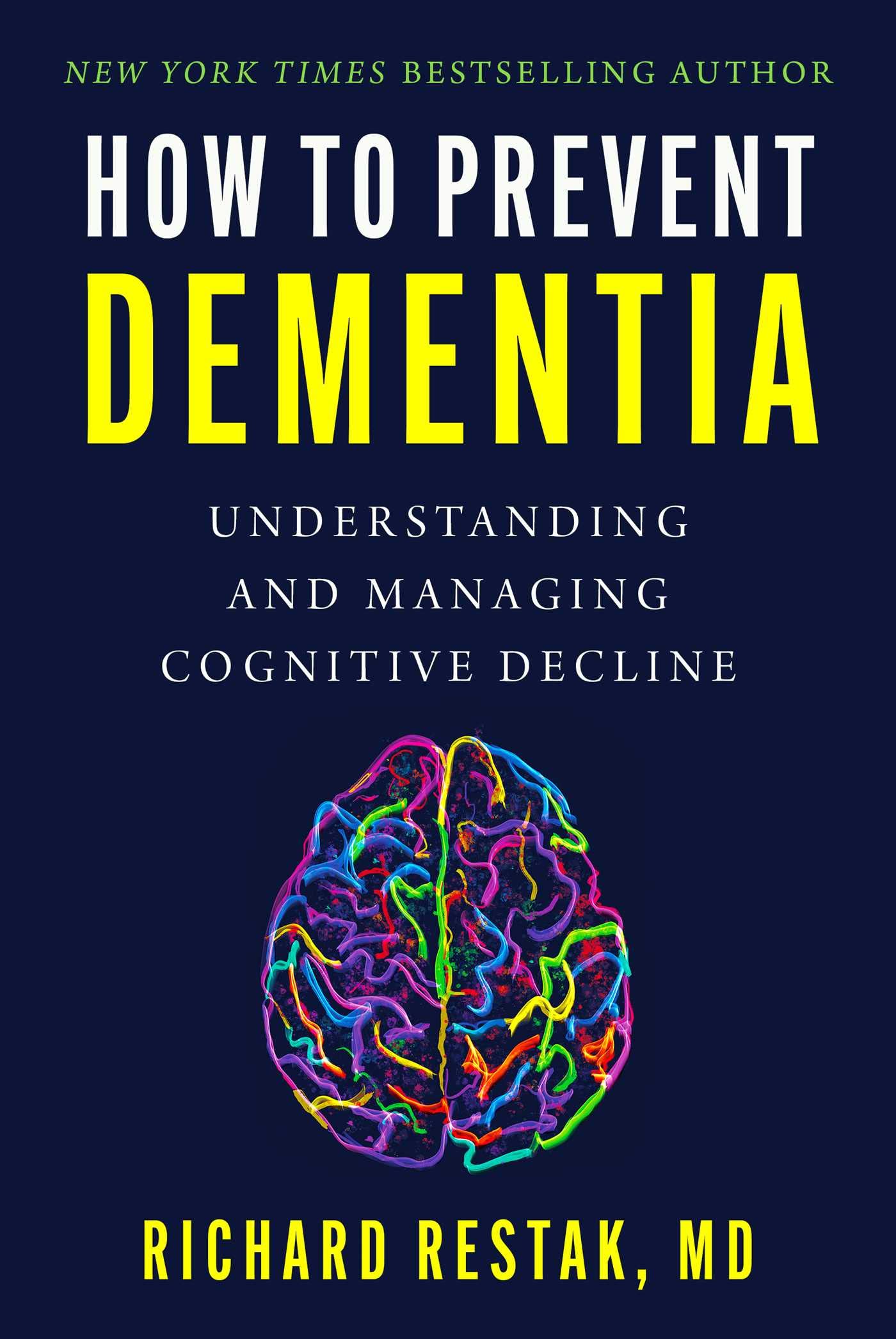How To Prevent Dementia: Understanding And Managing Cognitive Decline,Used