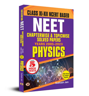 Objective Ncert Based Chapterwise Topicwise Solutions For 11Th And 12Th Class With Solved Papers (2005 -2023) With Notes For Neet-Aiims Exam 2024 - Physics