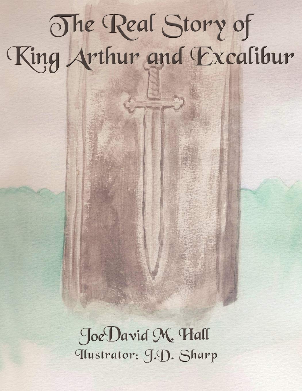 The Real Story of King Arthur and Excalibur,Used