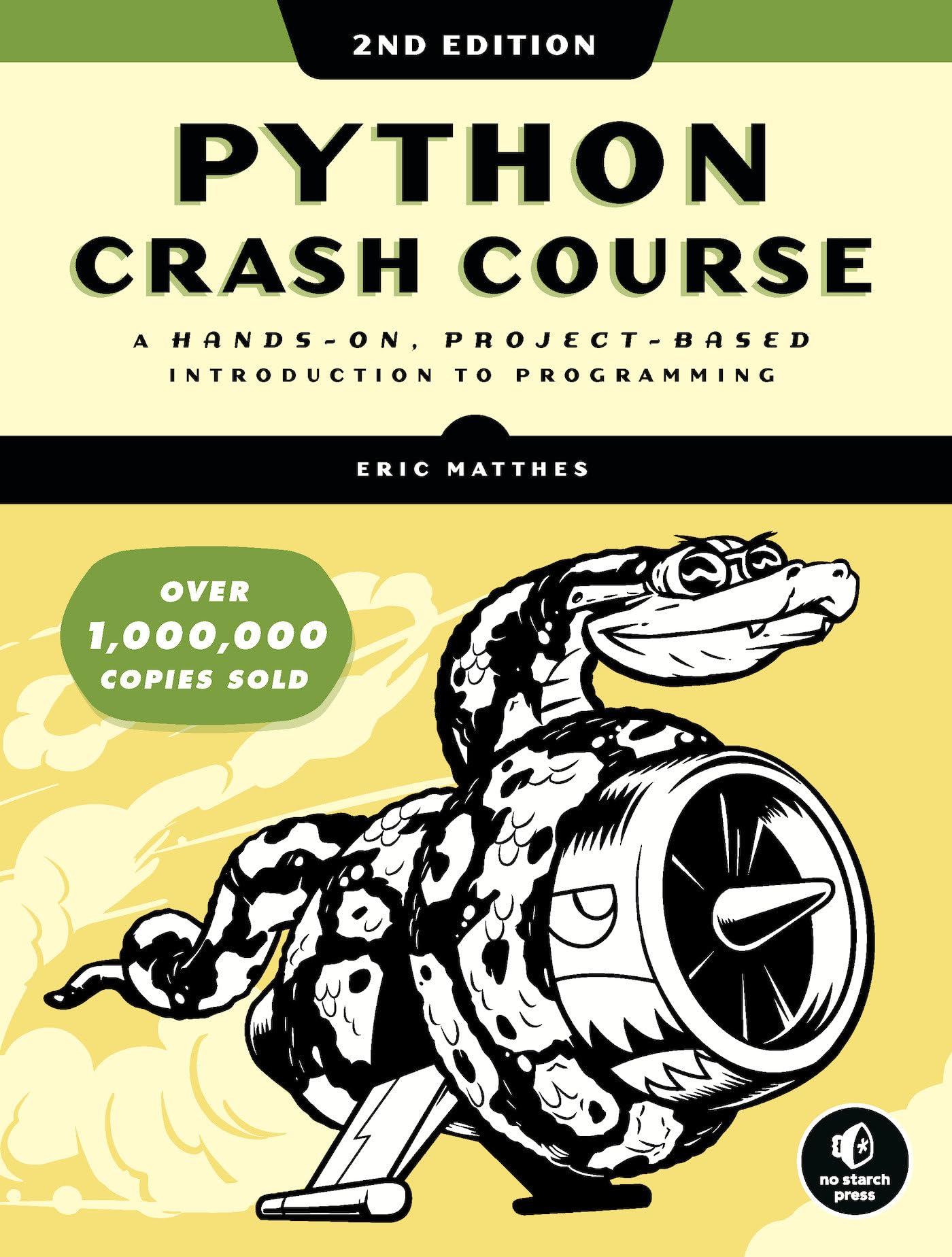 Python Crash Course, 2nd Edition: A HandsOn, ProjectBased Introduction to Programming,Used