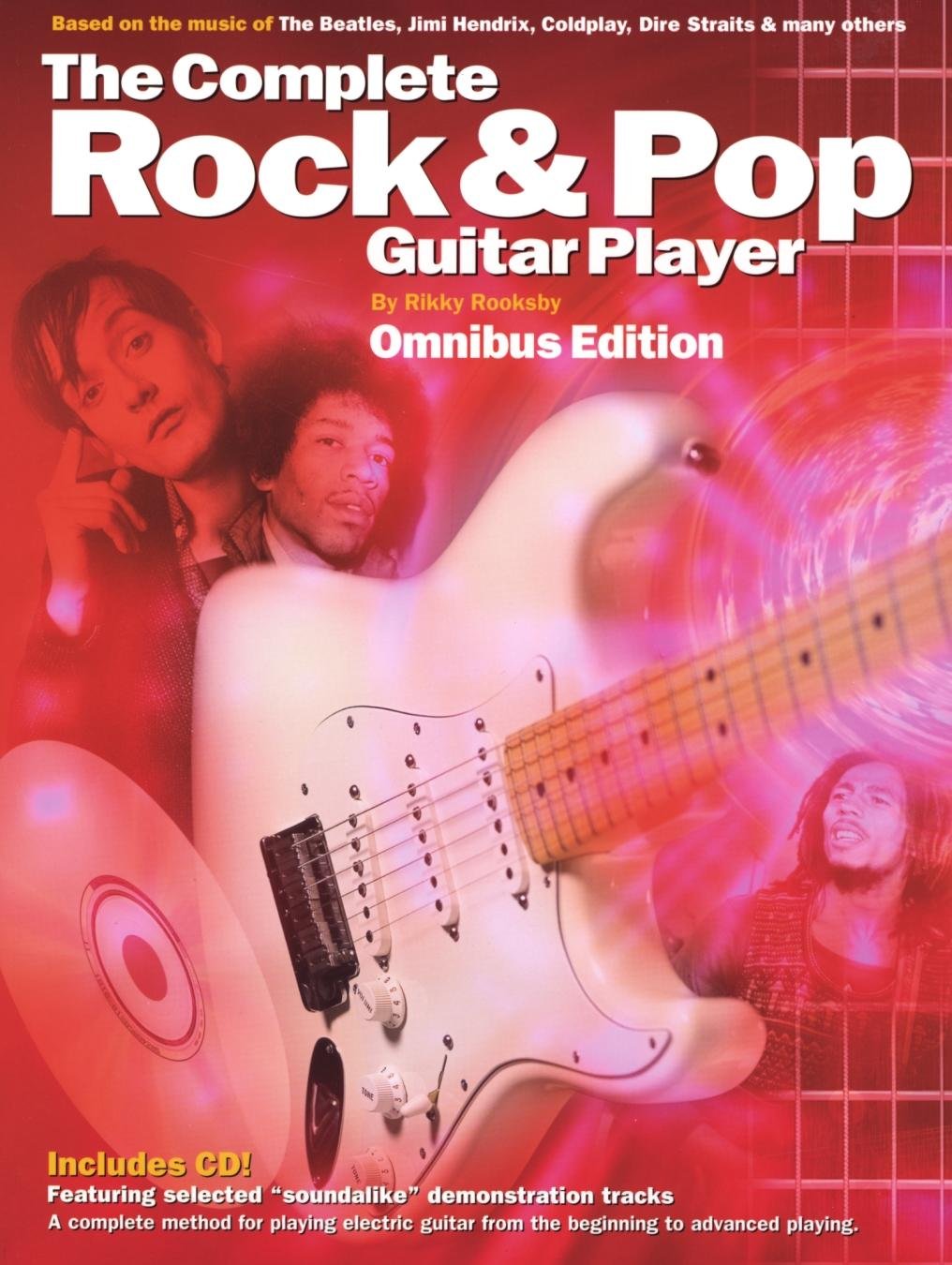 The Complete Rock & Pop Guitar Player: Omnibus Edition,New