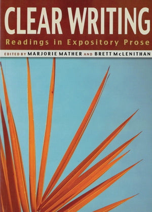 Clear Writing: Readings in Expository Prose,Used