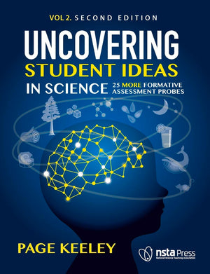 Uncovering Student Ideas in Science, Volume 2: 25 More Formative Assessment Probes,Used
