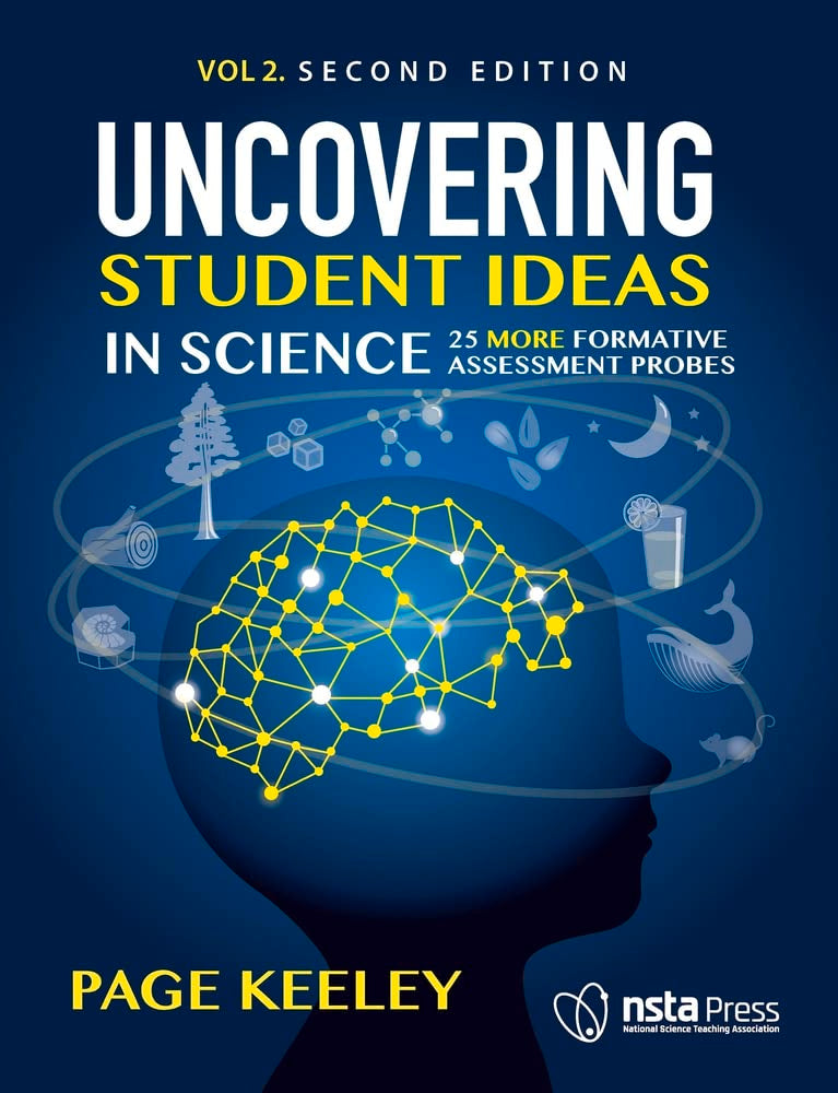 Uncovering Student Ideas in Science, Volume 2: 25 More Formative Assessment Probes,Used