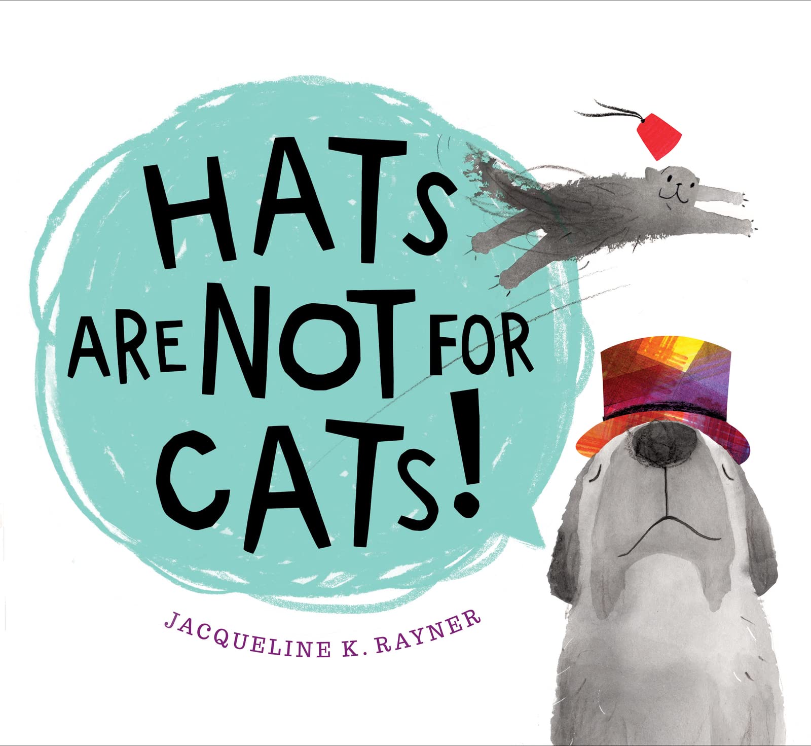 Hats Are Not For Cats! Board Book,New