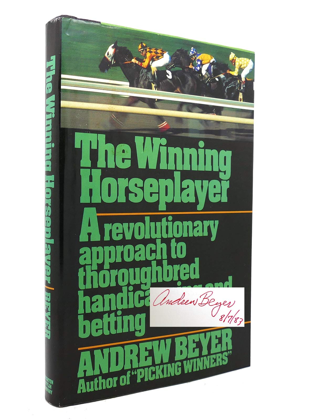 The Winning Horseplayer: A Revolutionary Approach To Thoroughbred Handicapping And Betting-used