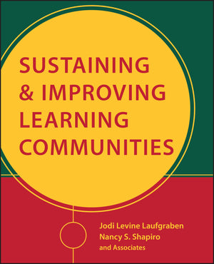 Sustaining and Improving Learning Communities,Used
