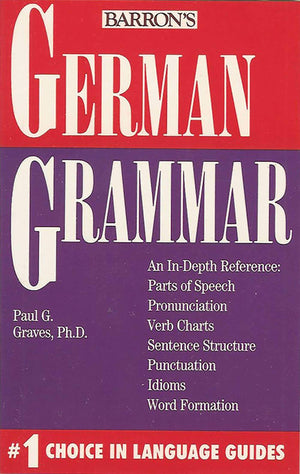 German Grammar (Barron'S Grammar)