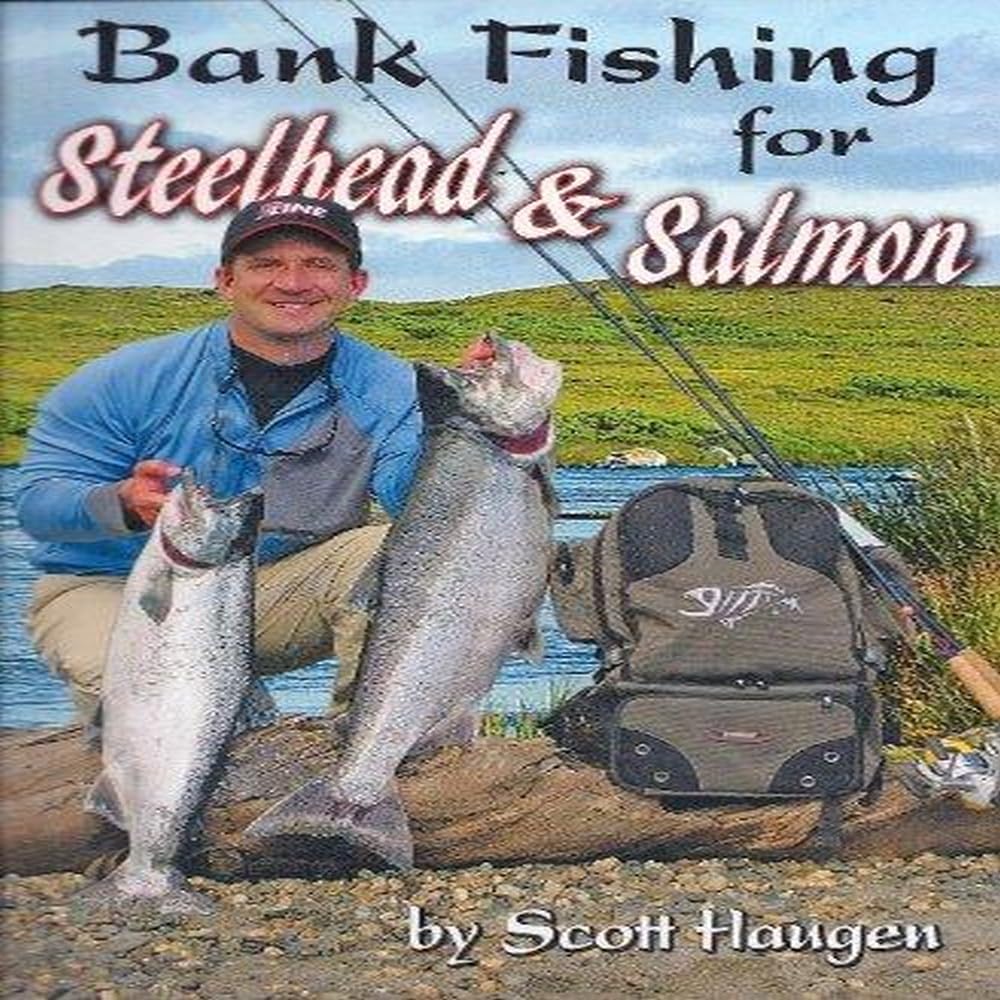 Bank Fishing for Steelhead & Salmon,Used