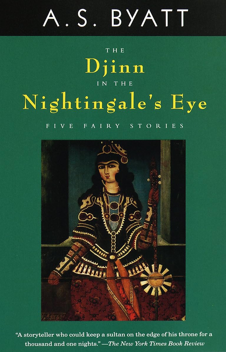 The Djinn In The Nightingale'S Eye: Five Fairy Stories-used