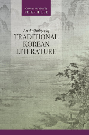 An Anthology of Traditional Korean Literature,Used