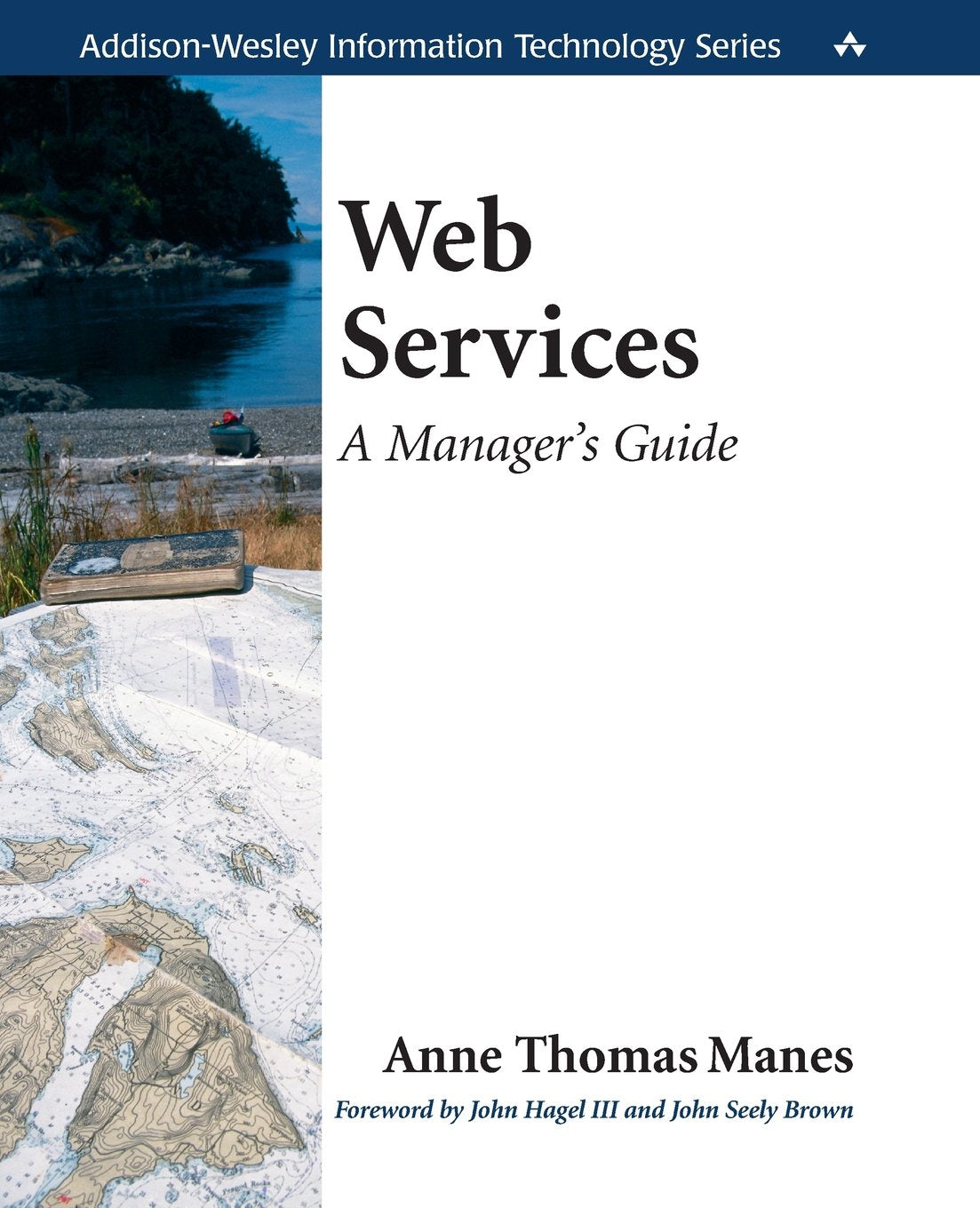 Web Services: A Manager'S Guide