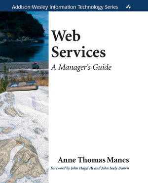 Web Services: A Manager'S Guide