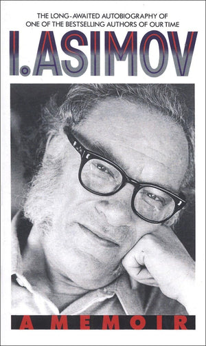 I, Asimov: A Memoir,Used