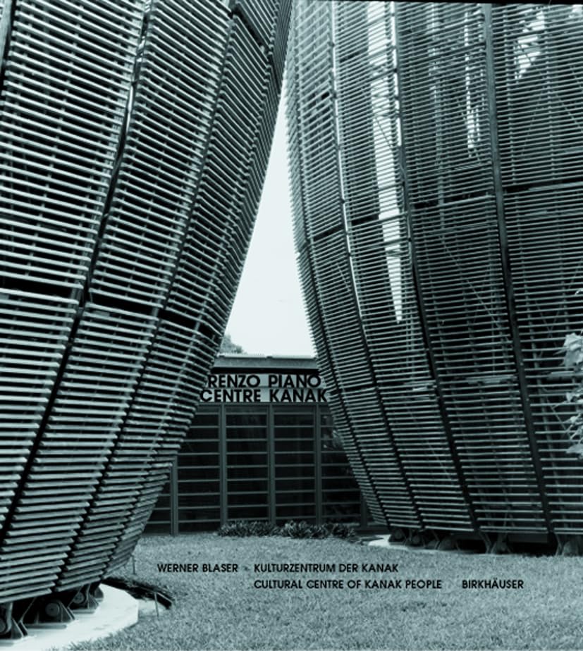 Renzo Piano  Centre Kanak: Cultural Centre of Kanak People (German, English and French Edition),Used