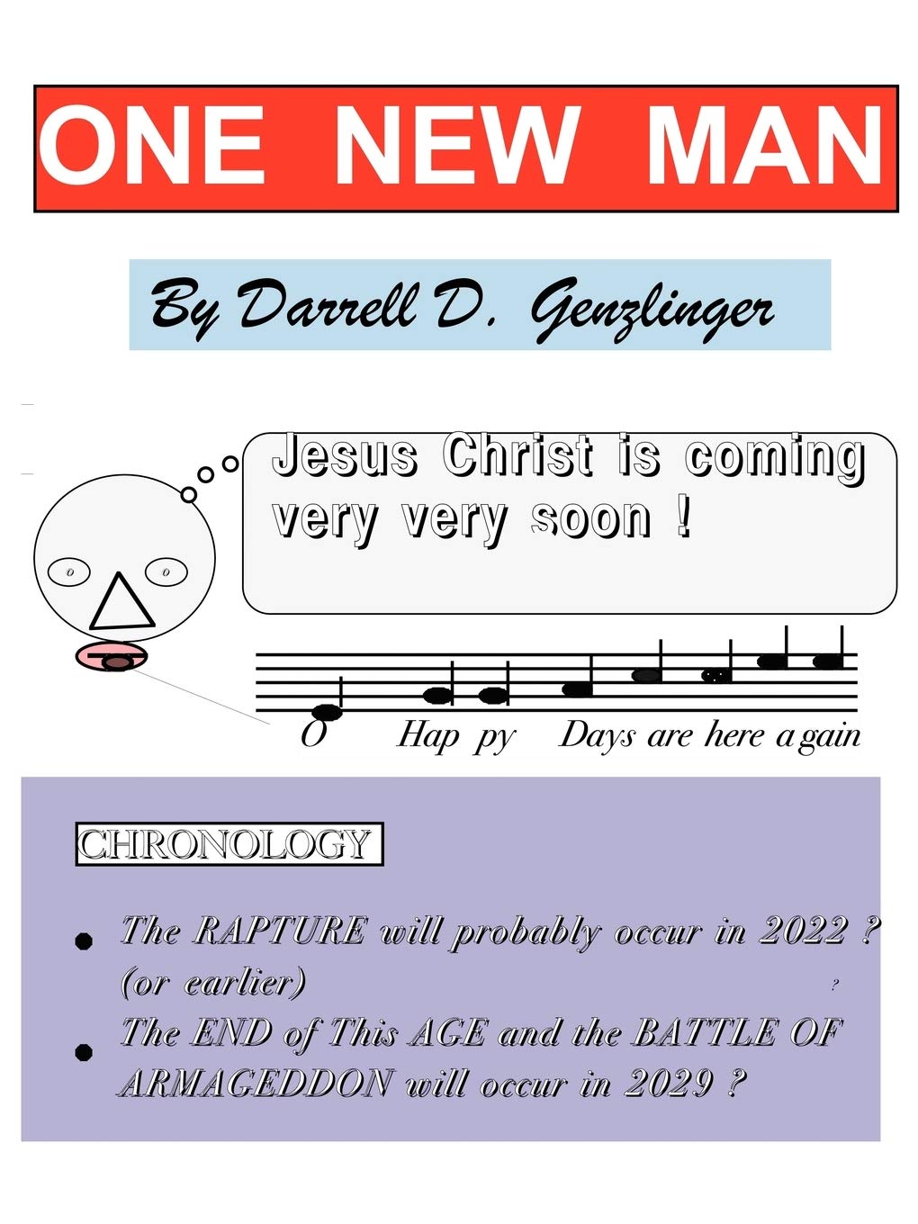 One New Man: Jesus Christ Is Coming Very Very Soon!,Used