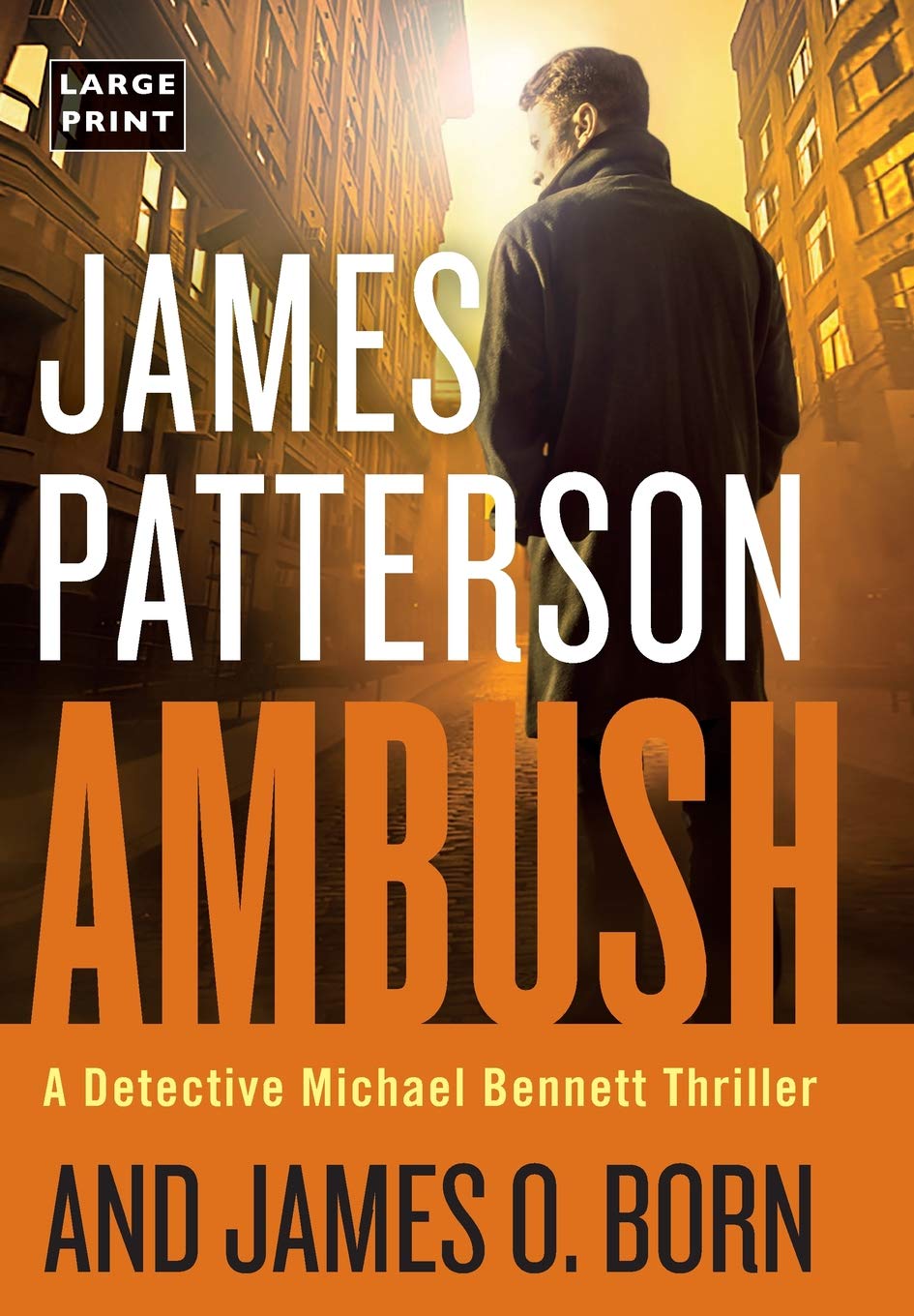 Ambush (A Michael Bennett Thriller, 11),New