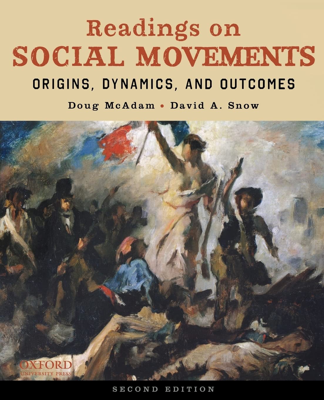 Readings On Social Movements: Origins, Dynamics, And Outcomes,New