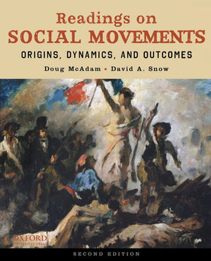 Readings on Social Movements: Origins, Dynamics, and Outcomes,Used