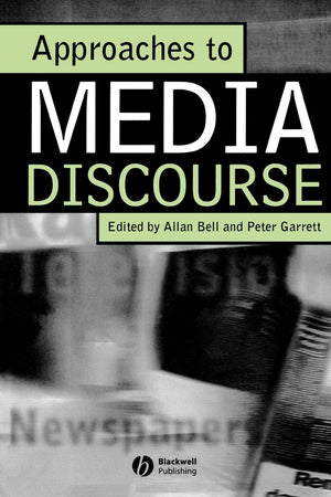 Approaches To Media Discourse