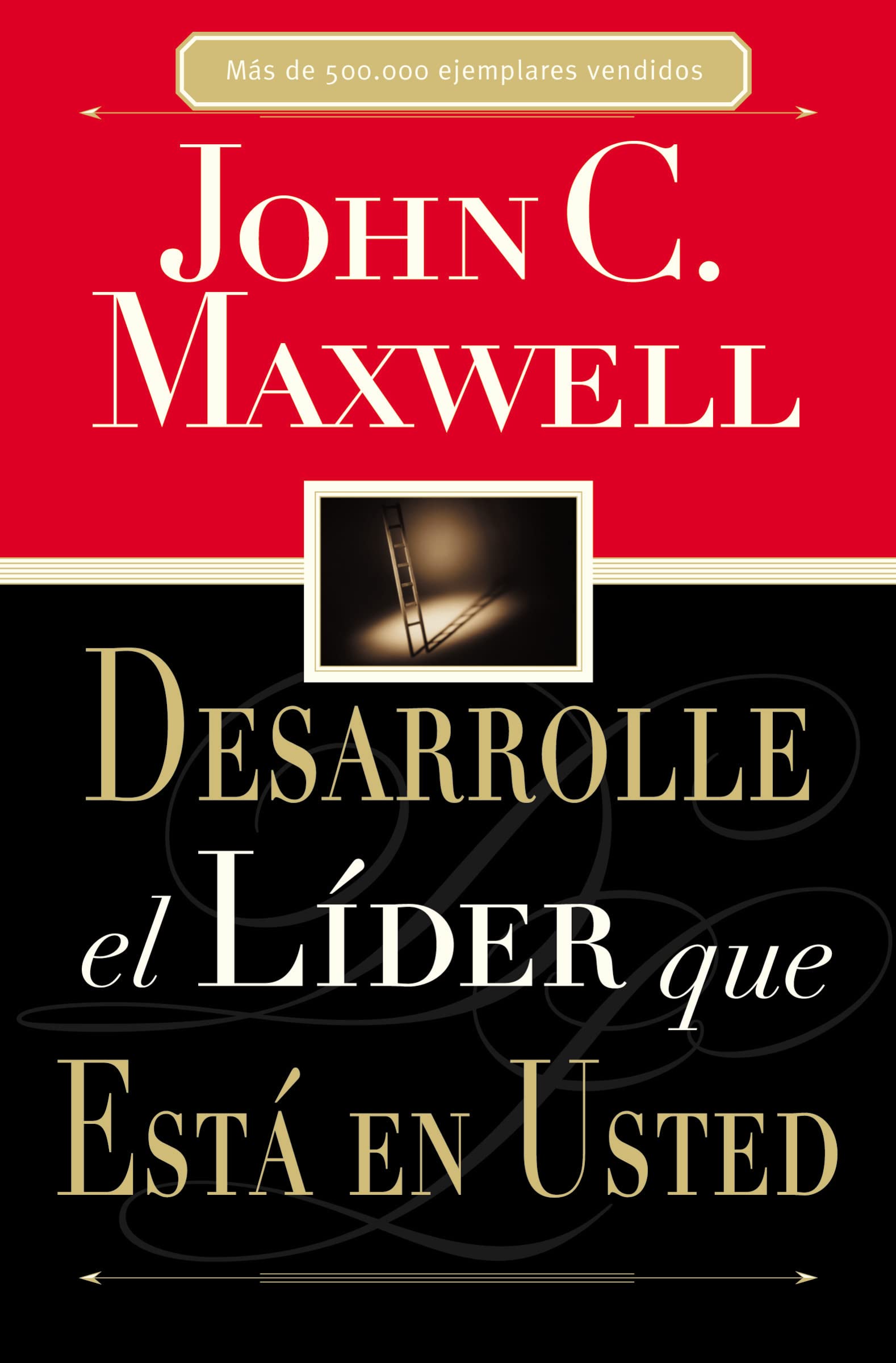 Desarrolle el lder que est en usted,New