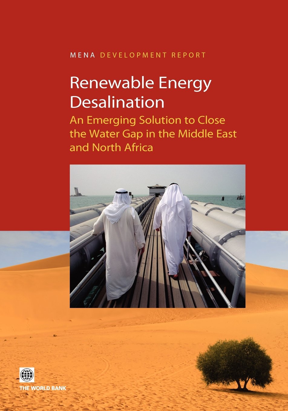 Renewable Energy Desalination: Challenges and Options (Mena Development Report),Used