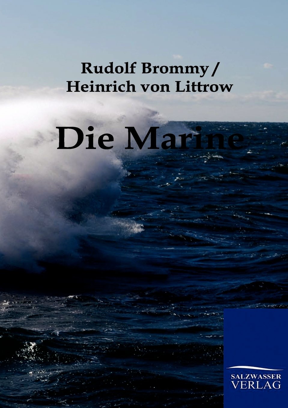 Die Marine (German Edition),Used