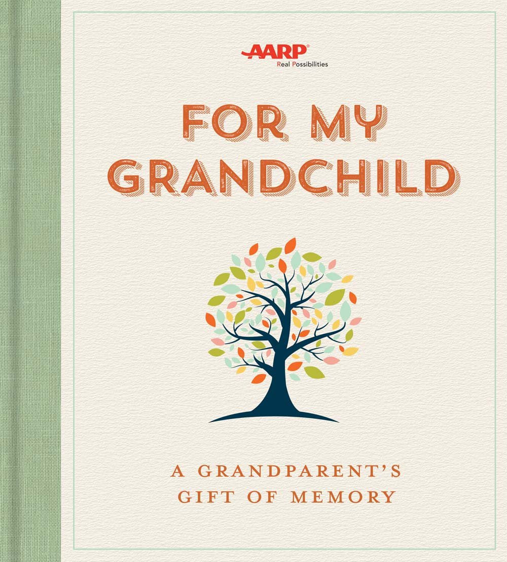 For My Grandchild: A Grandparent'S Gift Of Memory