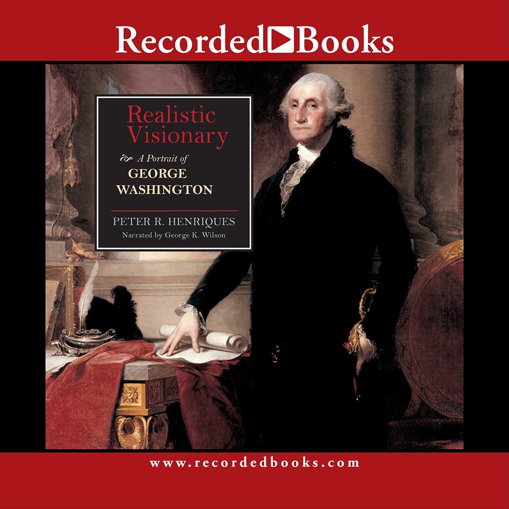 Realistic Visionary: A Portrait Of George Washington,Used