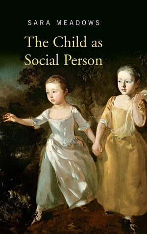 The Child As Social Person