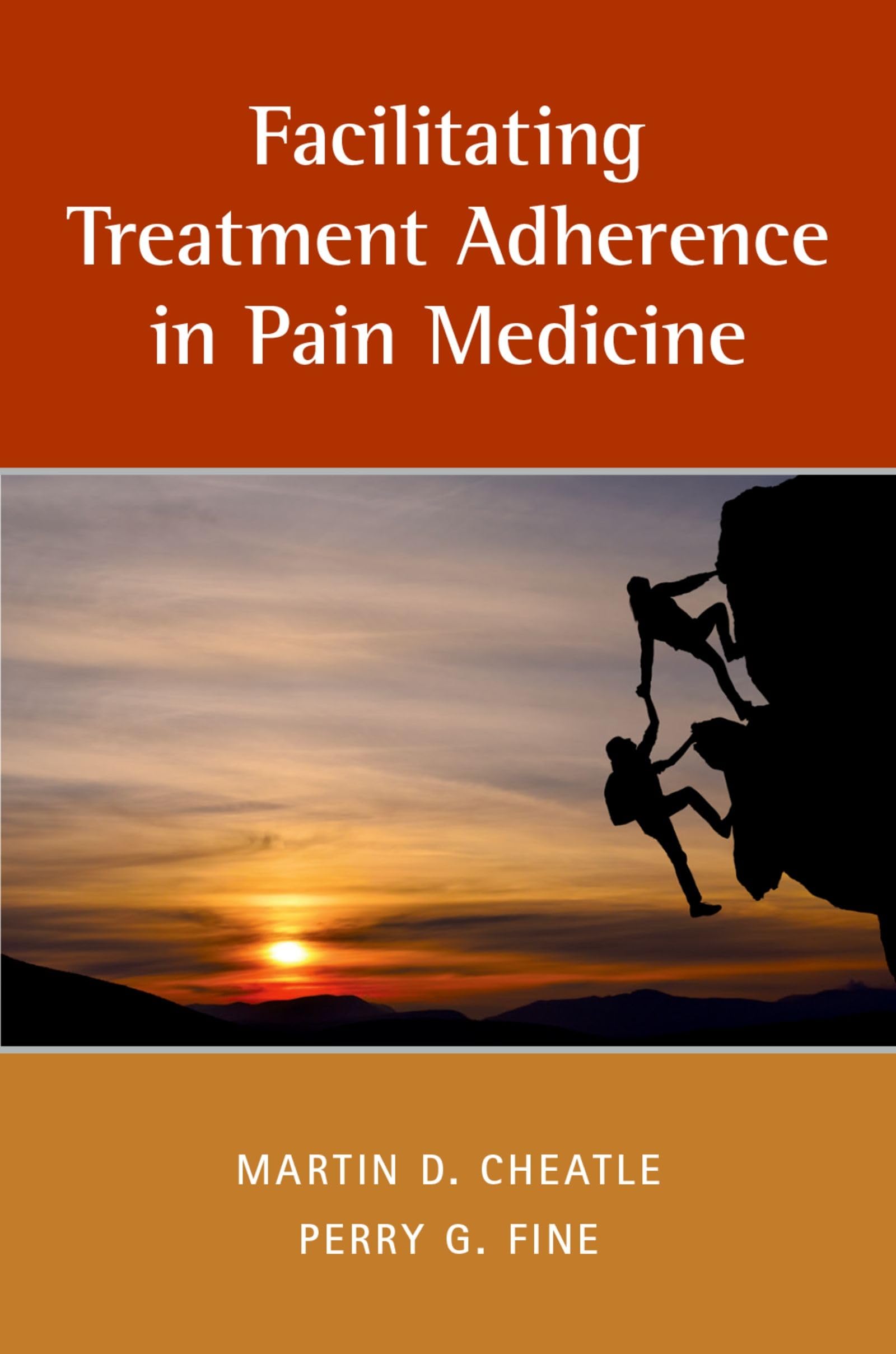 Facilitating Treatment Adherence in Pain Medicine,Used