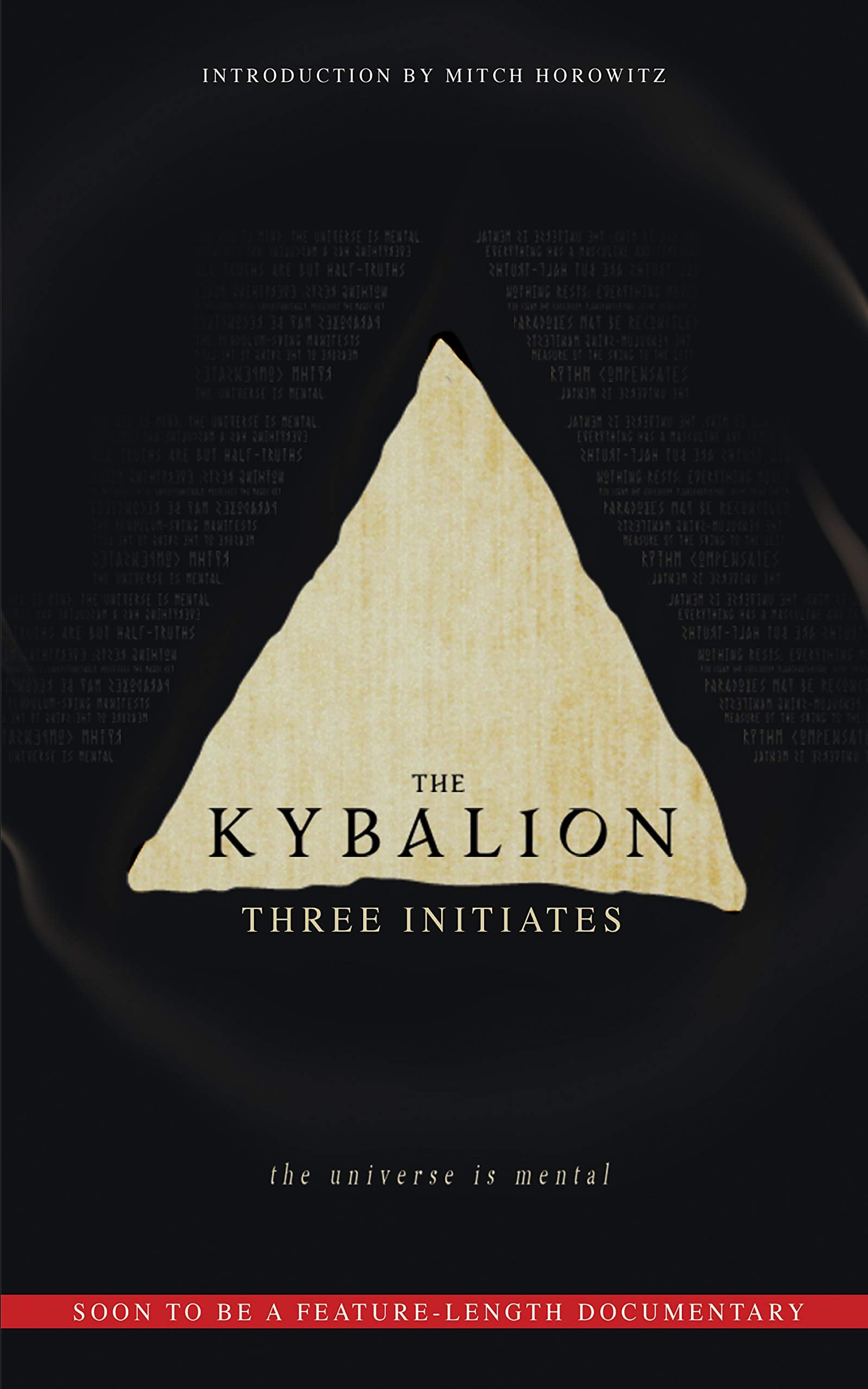 The Kybalion: The Universe is Mental,Used