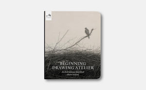 Beginning Drawing Atelier: An Instructional Sketchbook,New